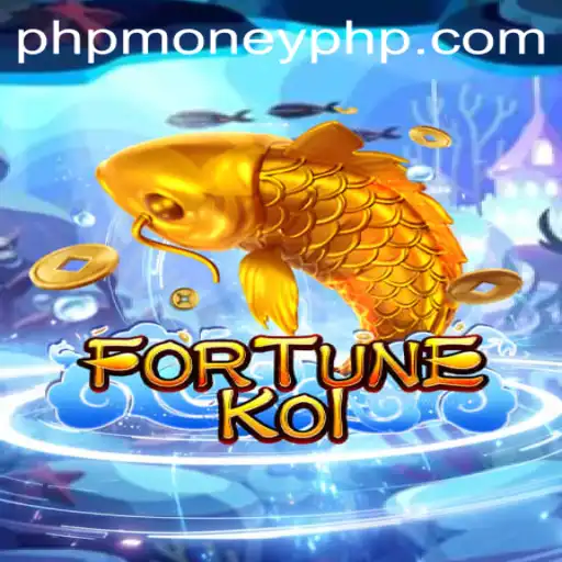 Exploring the Fascinating World of FORTUNEKOI and the Allure of PHP.MONEY
